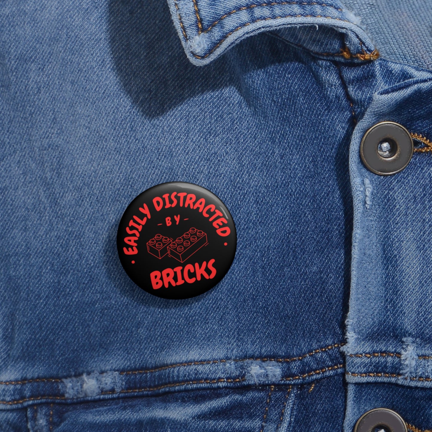 Custom Pin Buttons: Easily Distracted by Bricks, Creative Gifts for LEGO Fans, Fun Party Favors, Unique Accessories, Handmade Collectibles