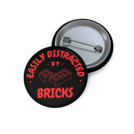 Custom Pin Buttons: Easily Distracted by Bricks, Creative Gifts for LEGO Fans, Fun Party Favors, Unique Accessories, Handmade Collectibles